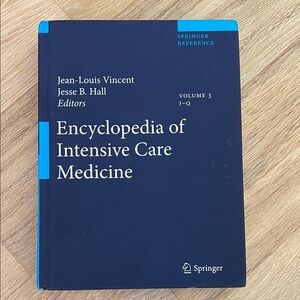 Encyclopedia of Intensive Care Medicine Volume 3